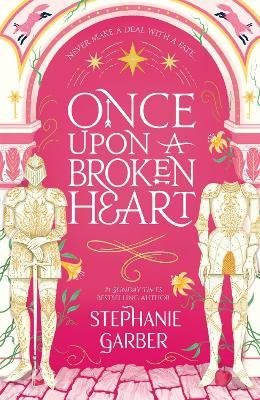 Cover for Stephanie Garber · Once Upon A Broken Heart - Once Upon a Broken Heart (Paperback Bog) (2022)