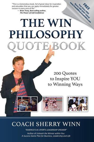 Cover for Coach Sherry Winn · The WIN Philosophy Quote Book (Paperback Book) (2016)