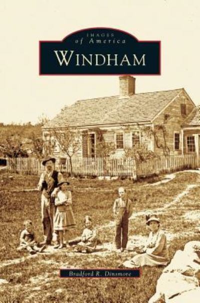 Cover for Bradford R Vinsmore · Windham (Hardcover Book) (2003)