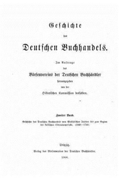 Cover for Borsenverein Der Deutschen Buchhandler · Geschichte des deutschen buchhandels (Paperback Book) (2016)