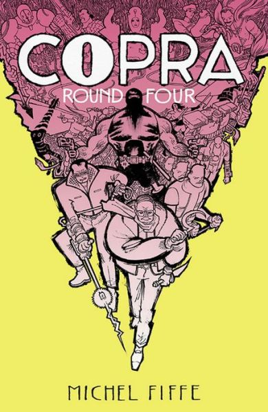 Cover for Michel Fiffe · Copra Round Four (Paperback Book) (2019)