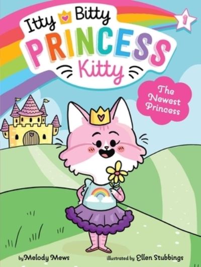 Newest Princess - Melody Mews - Książki - Little Simon - 9781534454941 - 4 lutego 2020