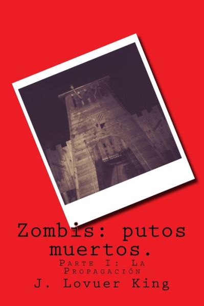 Cover for J Lovuer King · Zombis (Paperback Book) (2016)