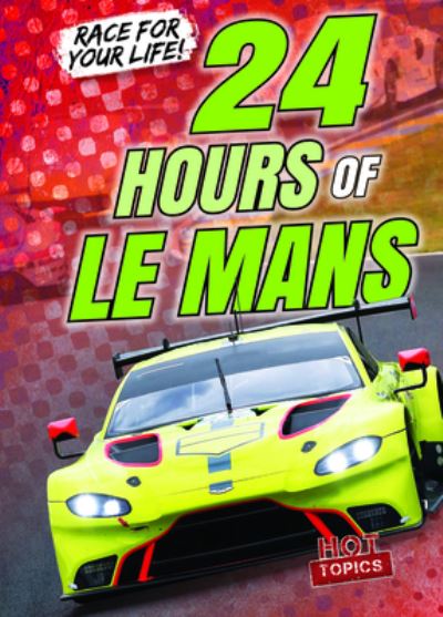 Cover for Kate Mikoley · 24 Hours of Le Mans (Paperback Book) (2020)