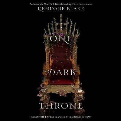 One Dark Throne - Kendare Blake - Muzyka - HarperCollins - 9781538456941 - 19 września 2017