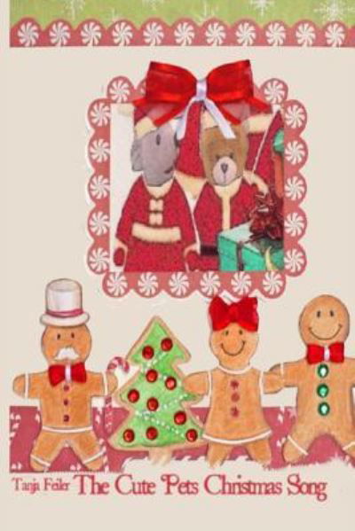 Cover for Tanja Feiler F · The Cute Pets Christmas Song (Pocketbok) (2016)