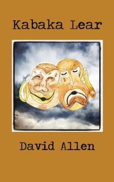 Cover for David Allen · Kabaka Lear (Paperback Book) (2018)