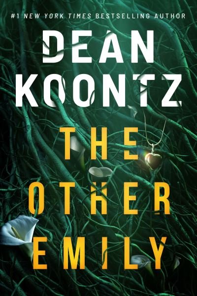 Cover for Dean Koontz · The Other Emily (Paperback Book) (2021)
