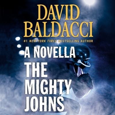 Cover for David Baldacci · The Mighty Johns Lib/E (CD) (2021)