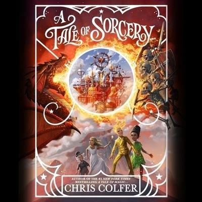 Cover for Chris Colfer · A Tale of Sorcery... Lib/E (CD) (2021)