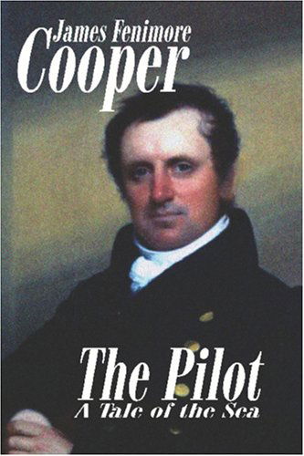 Cover for James Fenimore Cooper · The Pilot (Paperback Book) (2024)