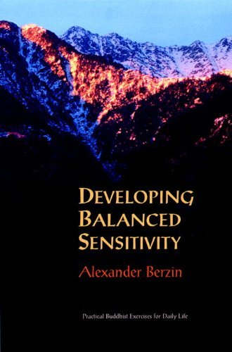 Cover for Alexander Berzin · Developing Balanced Sensitivity: Practical Buddhist Exercises for Daily Life (Paperback Book) [1st edition] (1998)