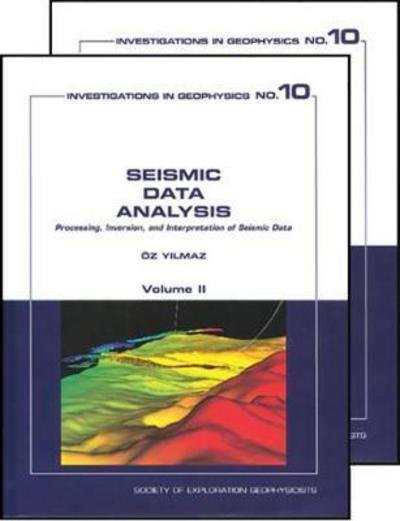 Cover for Oz Yilmaz · Seismic Data Analysis: Processing, Inversion, and Interpretation of Seismic Data (2 Volumes) - Investigations in Geophysics (Hardcover bog) (2001)