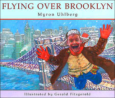 Cover for Myron Uhlberg · Flying Over Brooklyn (Paperback Book) (2003)