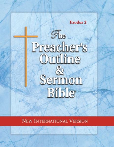 Cover for Preacher's Outline &amp; Sermon Bible-NIV-Exodus 2 (Paperback Book) (2019)