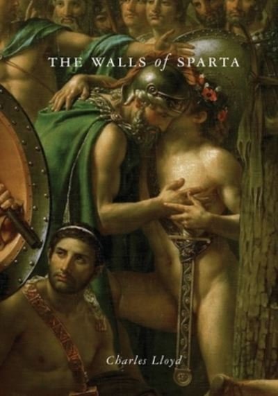 Cover for Charles Lloyd · The Walls of Sparta (Paperback Book) (2020)