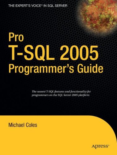 Cover for Michael Coles · Pro T-sql 2005 Programmer's Guide (Paperback Book) (2007)