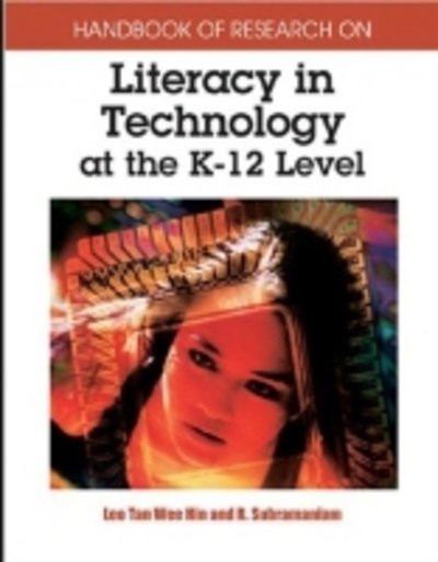 Cover for Leo Tan Wee Hin · Handbook of Research on Literacy in Technology at the K-12 Level (Gebundenes Buch) (2005)