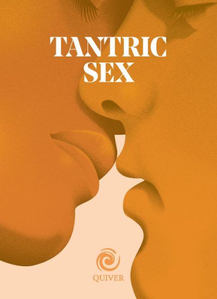 Cover for Beverly Cummings · Tantric Sex mini book - Quiver Minis (Hardcover Book) (2017)