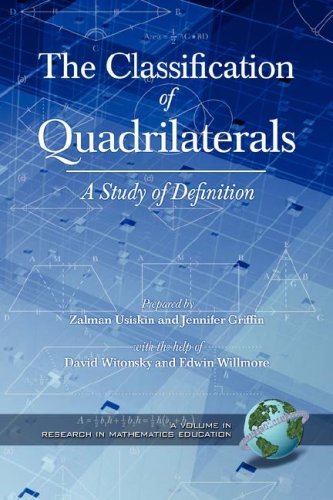 Cover for Zalman Usiskin · The Classification of Quadrilaterals: a Study in Definition (Pb) (Research in Mathematics Education) (Paperback Bog) (2007)