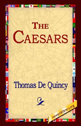 Cover for Thomas De Quincey · The Caesars (Paperback Bog) (2004)