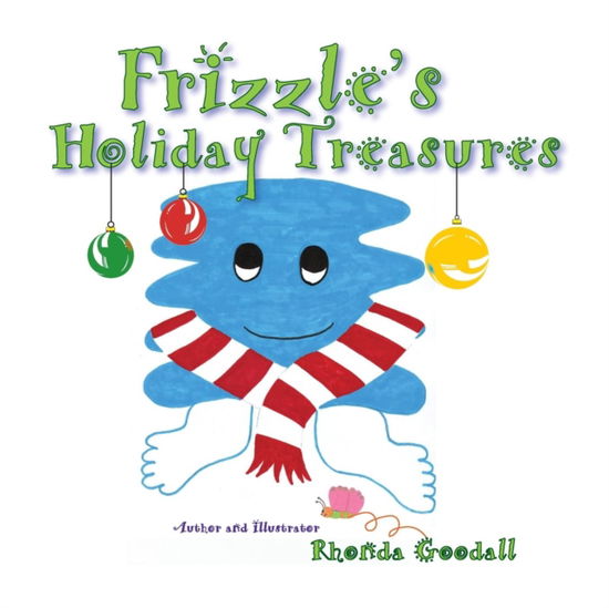 Cover for Rhonda Goodall · Frizzle's Holiday Treasures (Pocketbok) (2019)