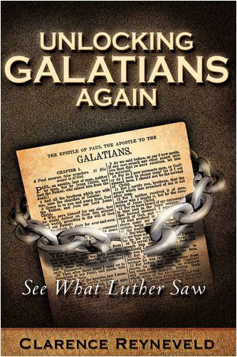 Cover for Clarence Reyneveld · Unlocking Galatians Again (Paperback Book) (2007)