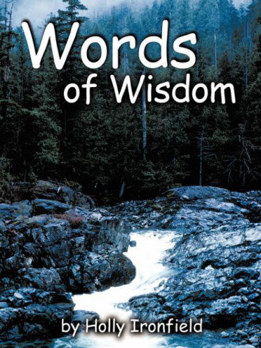Cover for Holly Ironfield · Words of Wisdom (Paperback Book) (2008)