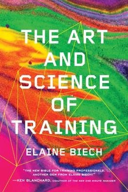 Cover for Elaine Biech · The Art and Science of Training (Paperback Book) (2017)