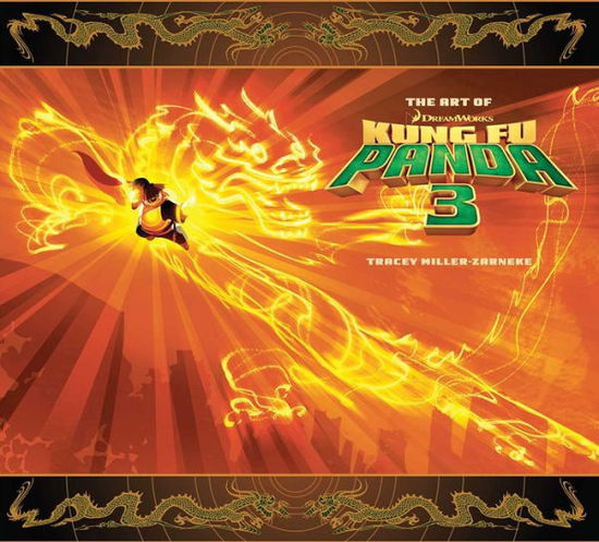 Cover for Tracey Miller-Zarneke · Art of Kung Fu Panda 3 (Book) (2015)