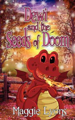 Cover for Maggie Lyons · Dewi and the Seeds of Doom (Paperback Book) (2012)