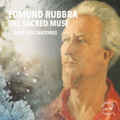 Cover for Gloriae Dei Cantores · Edmund Rubbra (CD) (2018)