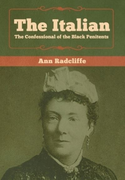 Cover for Ann Ward Radcliffe · The Italian (Hardcover Book) (2019)