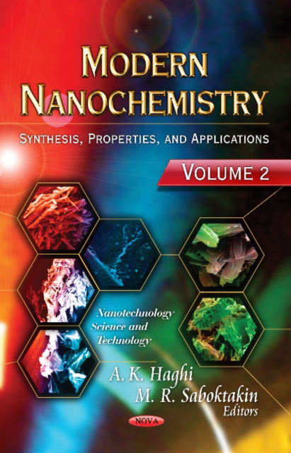 Cover for A K Haghi · Modern Nanochemistry: Volume 2 -- Synthesis, Properties &amp; Applications (Hardcover Book) (2013)