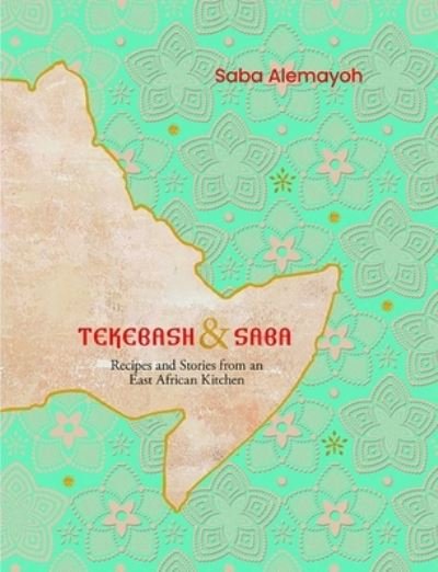 Cover for Saba Alemayoh · Tekebash and Saba (Bok) (2023)