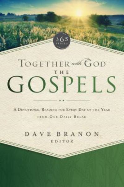 Cover for Our Daily Bread Ministries · Together with God : The Gospels (Paperback Book) (2017)