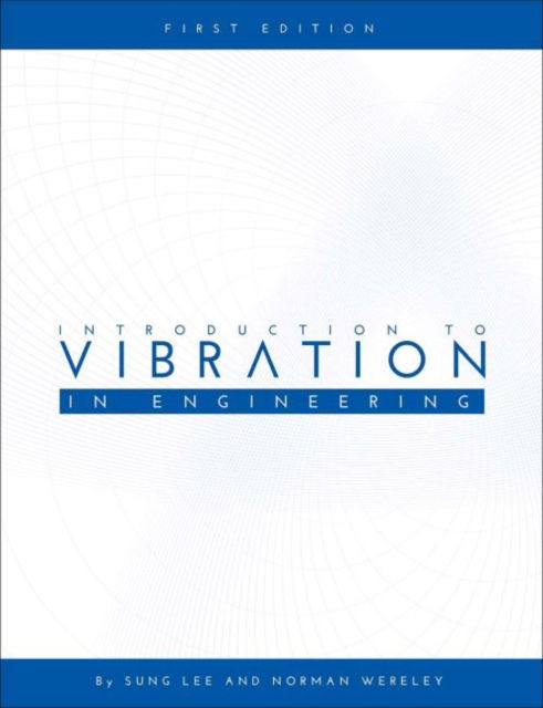 Cover for Sung Lee · Introduction to Vibration in Engineering (Paperback Book) (2016)