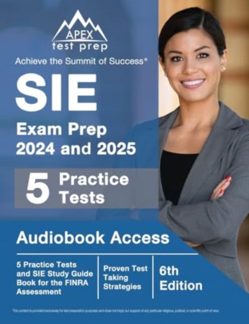 Cover for Lydia Morrison · SIE Exam Prep 2024 and 2025 : 5 Practice Tests and SIE Study Guide Book for the FINRA Assessment [6th Edition] (Paperback Bog) (2024)