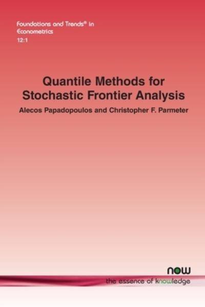 Cover for Alecos Papadopoulos · Quantile Methods for Stochastic Frontier Analysis (Book) (2022)