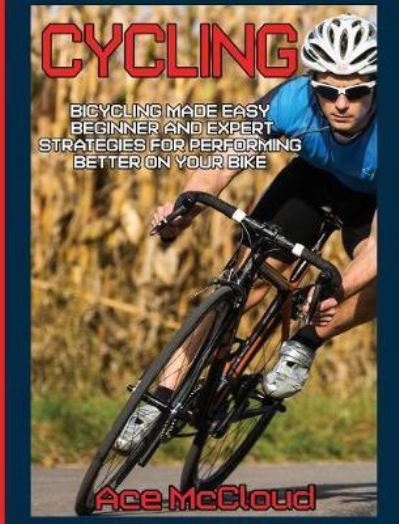 Cover for Ace McCloud · Cycling (Hardcover Book) (2017)