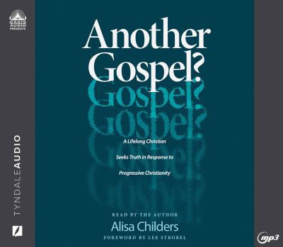 Another Gospel? - Alisa Childers - Music - Oasis Audio - 9781640917941 - September 14, 2021