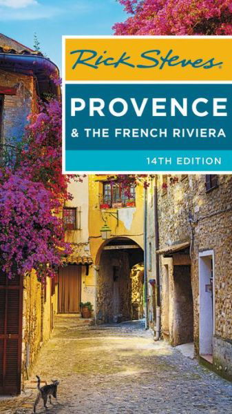 Cover for Rick Steves · Rick Steves Provence &amp; the French Riviera (Paperback Book) [Fourteenth edition] (2020)