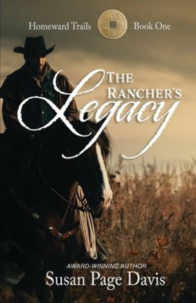Cover for Susan Page Davis · The Rancher's Legacy (Taschenbuch) (2021)