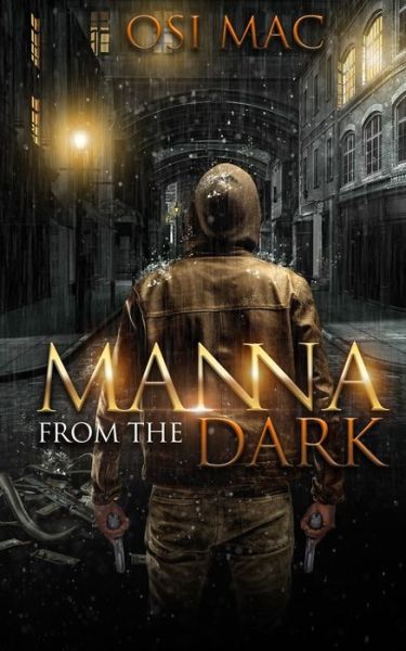 Cover for Osi Mac · Manna from the Dark (Paperback Book) (2020)