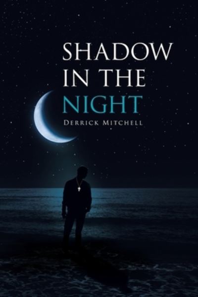 Cover for Derrick Mitchell · Shadow in the Night (Paperback Book) (2020)