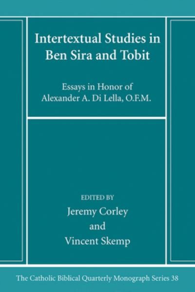 Cover for Jeremy Corley · Intertextual Studies in Ben Sira and Tobit (Book) (2023)