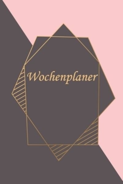 Wochenplaner - Organized Chaos - Books - Independently Published - 9781678637941 - December 20, 2019