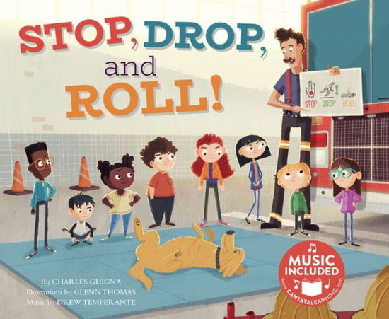 Cover for Charles Ghigna · Stop, Drop, and Roll! (Paperback Book) (2017)