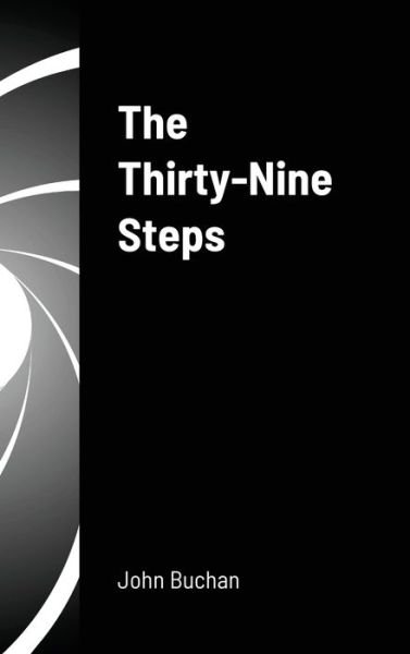 Cover for John Buchan · The Thirty-Nine Steps (Hardcover Book) (2020)