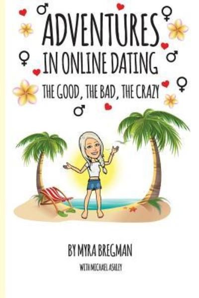 Cover for Myra Bregman · Adventures in Online Dating (Paperback Bog) (2018)